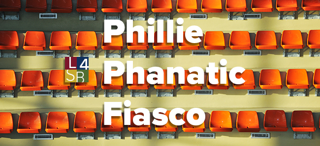 Phillie Phantic Fiasco Hero